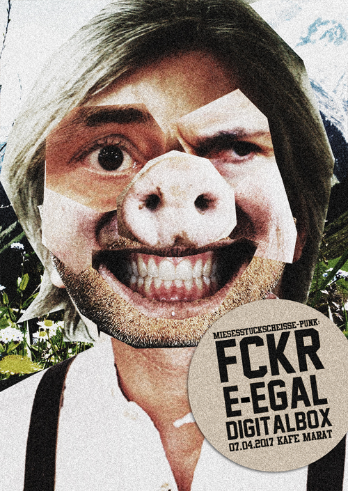 Freitagskafe: FCKR + E-Egal + Digitalbox