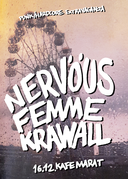 Freitagskafe: Nervöus + Femme Krawall + HC Baxxter
