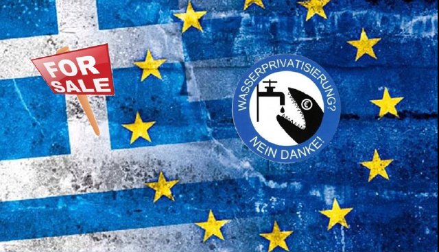 WASSER IST MENSCHENRECHT - EU erzwingt Wasserprivatisierung in Griechenland