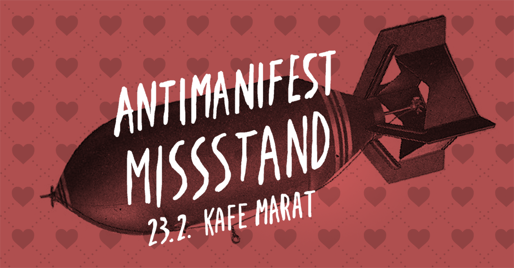 Freitagskafe: Antimanifest + Missstand