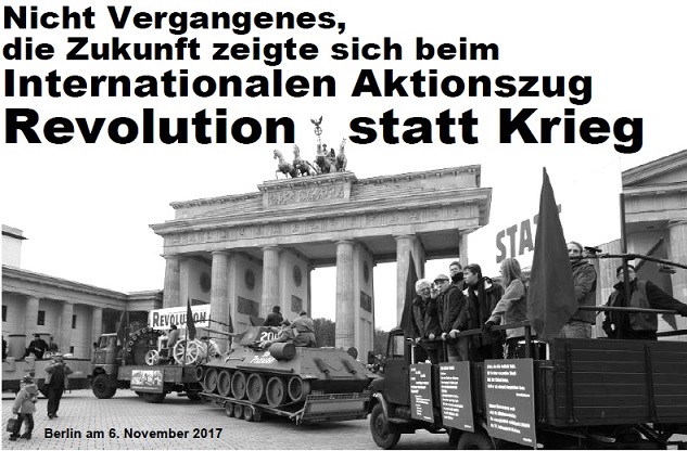 Aktionszug "Revolution statt Krieg" zu 100 Jahre Oktoberrevolution
