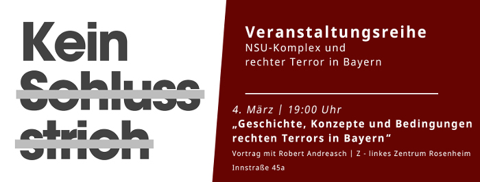 [Rosenheim] „Geschichte, Konzepte und Bedingungen rechten Terrors in Bayern“ – Vortrag von Robert Andreasch