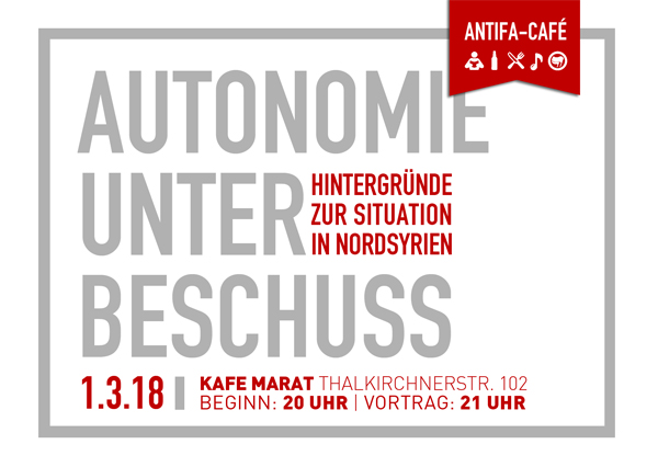 Antifa-Café: Autonomie unter Beschuss - Hintergründe zur Situation in Nordsyrien