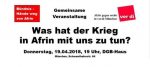 Was hat der Krieg in Afrin mit uns zu tun?