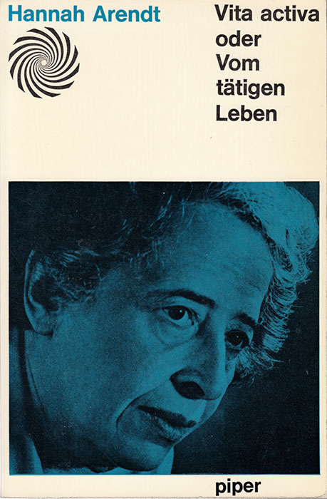 Hannah Arendt: Vita activa