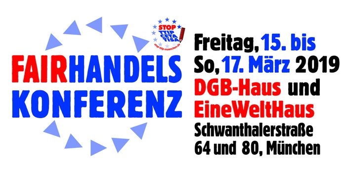 Fairhandelskonferenz - Freihandel oder Fairer Handel?