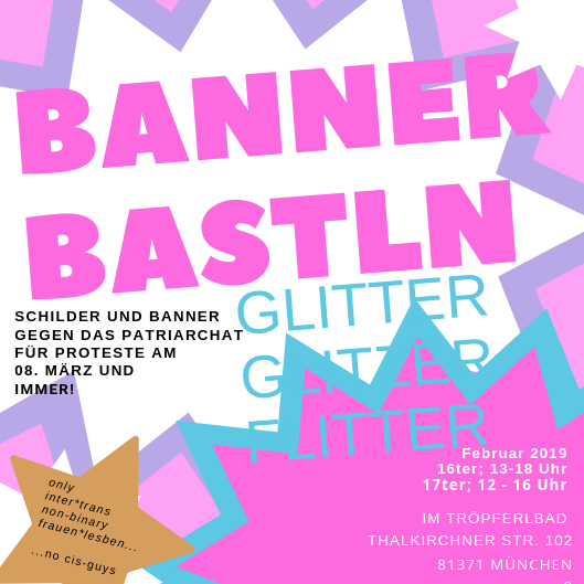 Banner basteln gegen das Patriarchat für 08. März und immer!