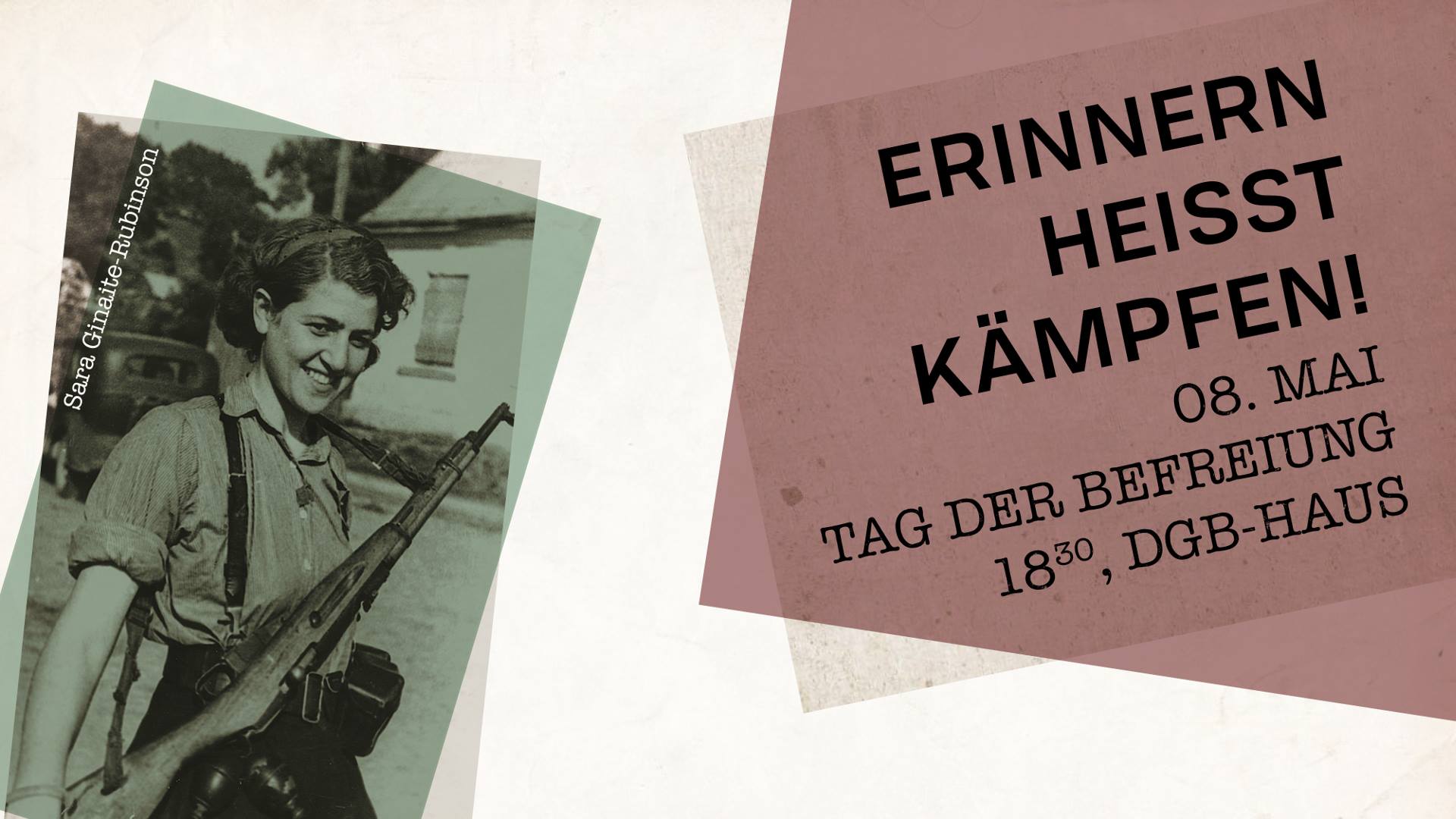 Erinnern heißt Kämpfen! Demo zum Tag der Befreiung