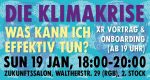 XR Vortrag: Klimakrise - was kann ich effektiv tun?