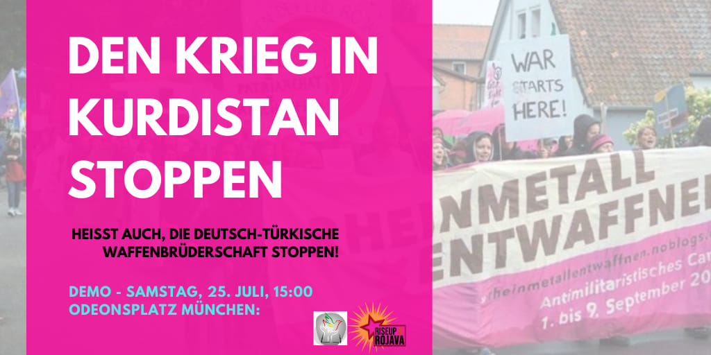 Gegen den erneuten türkischen Angriffskrieg in Kurdistan!