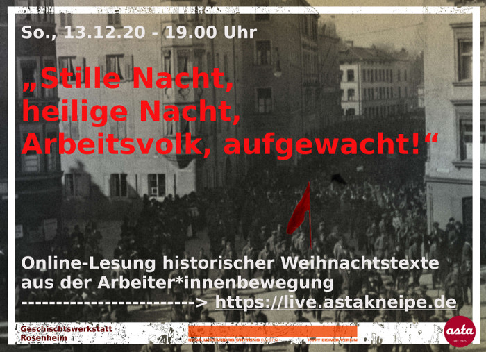 [Onlinelesung] "Stille Nacht, heilige Nacht, Arbeitsvolk aufgewacht"
