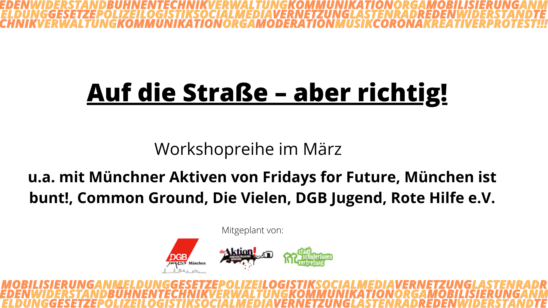 Auf die Straße, aber wie? Vernetzungstreffen und Erfahrungsaustausch: kreative Optionen für Demos