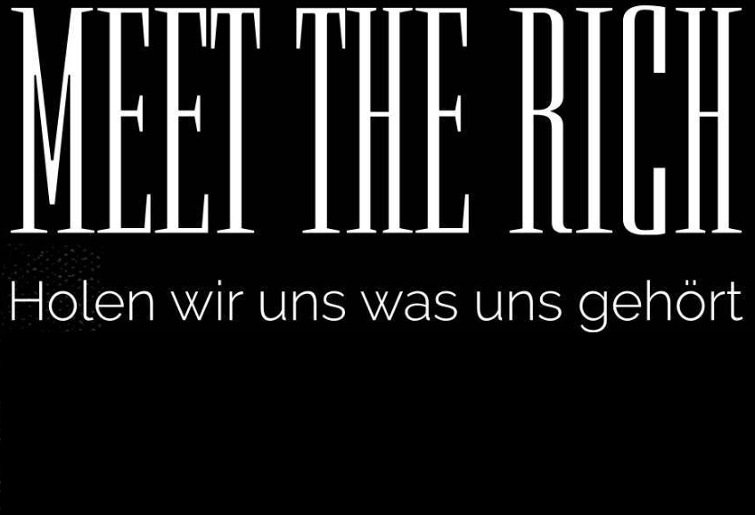 Meet The Rich. Shutdown Capitalism.