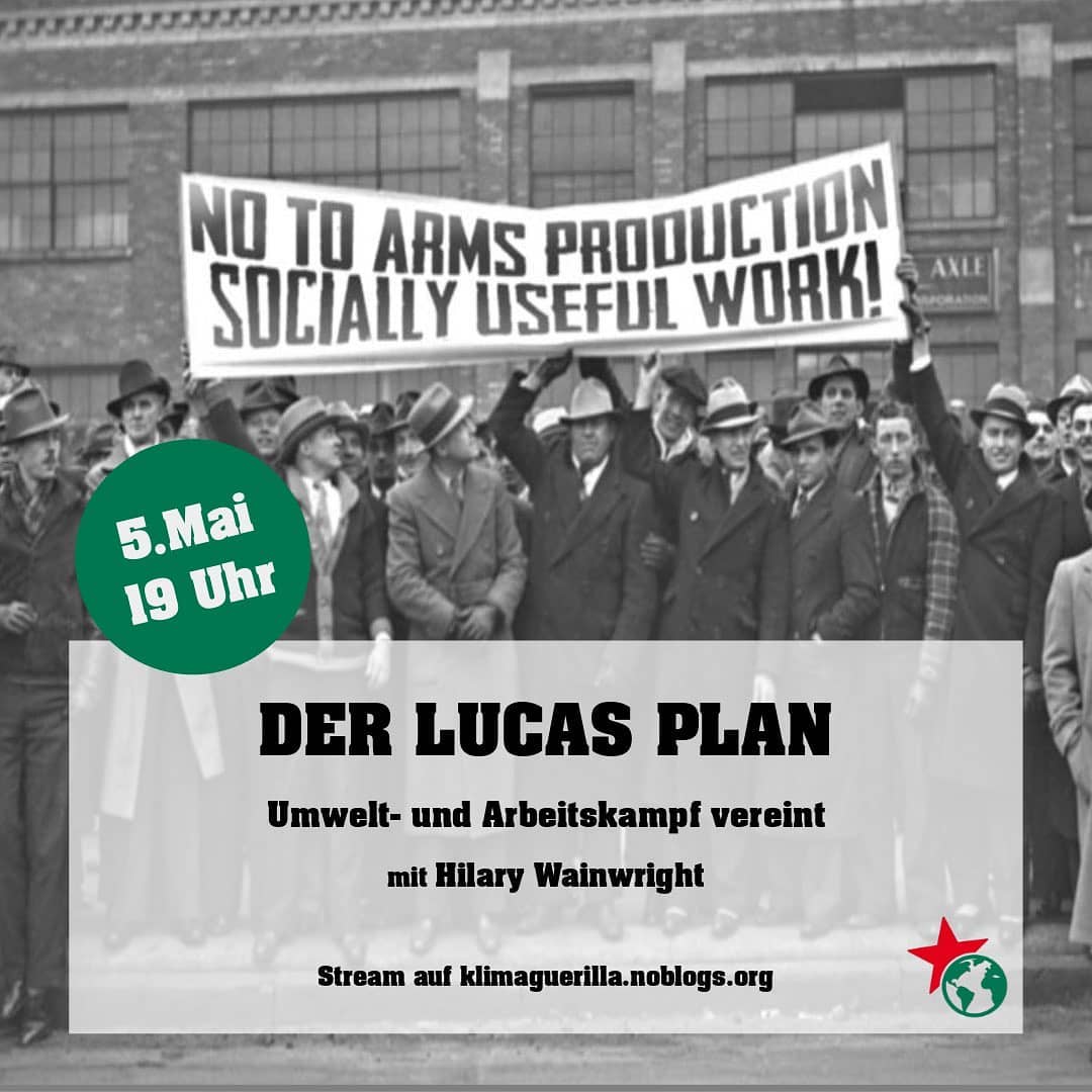 Online-Vortrag: Der Lucas-Plan – Umwelt- und Arbeitskampf vereint