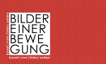 Kunst von links unten! Ausstellung: Bilder einer Bewegung