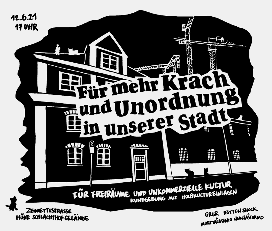 Für mehr Krach und Unordnung in unserer Stadt