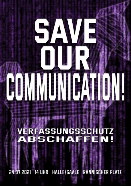 save our communication -  Verfassungsschutz abschaffen