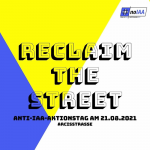 #Reclaim The Streets Aktionstag