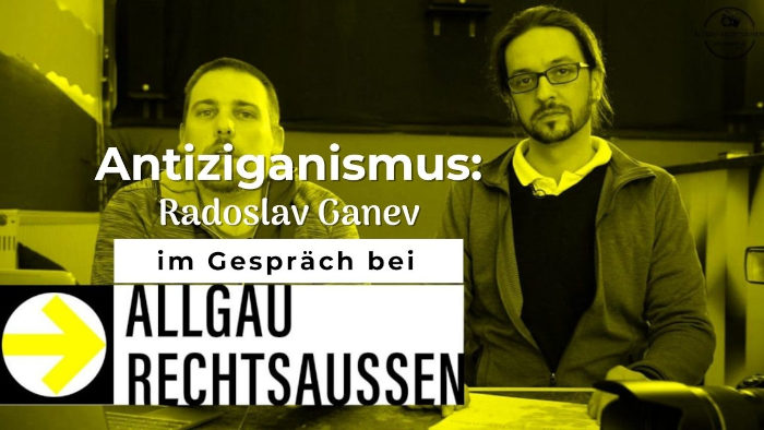 Antiziganismus: Radoslav Ganev (RomAnity) im Gespräch bei Allgäu rechtsaußen