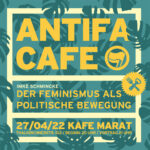 Antifa-Café: Imke Schmincke - Der Feminismus als politische Bewegung