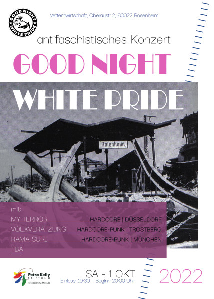 [Rosenheim] good night white pride Konzert