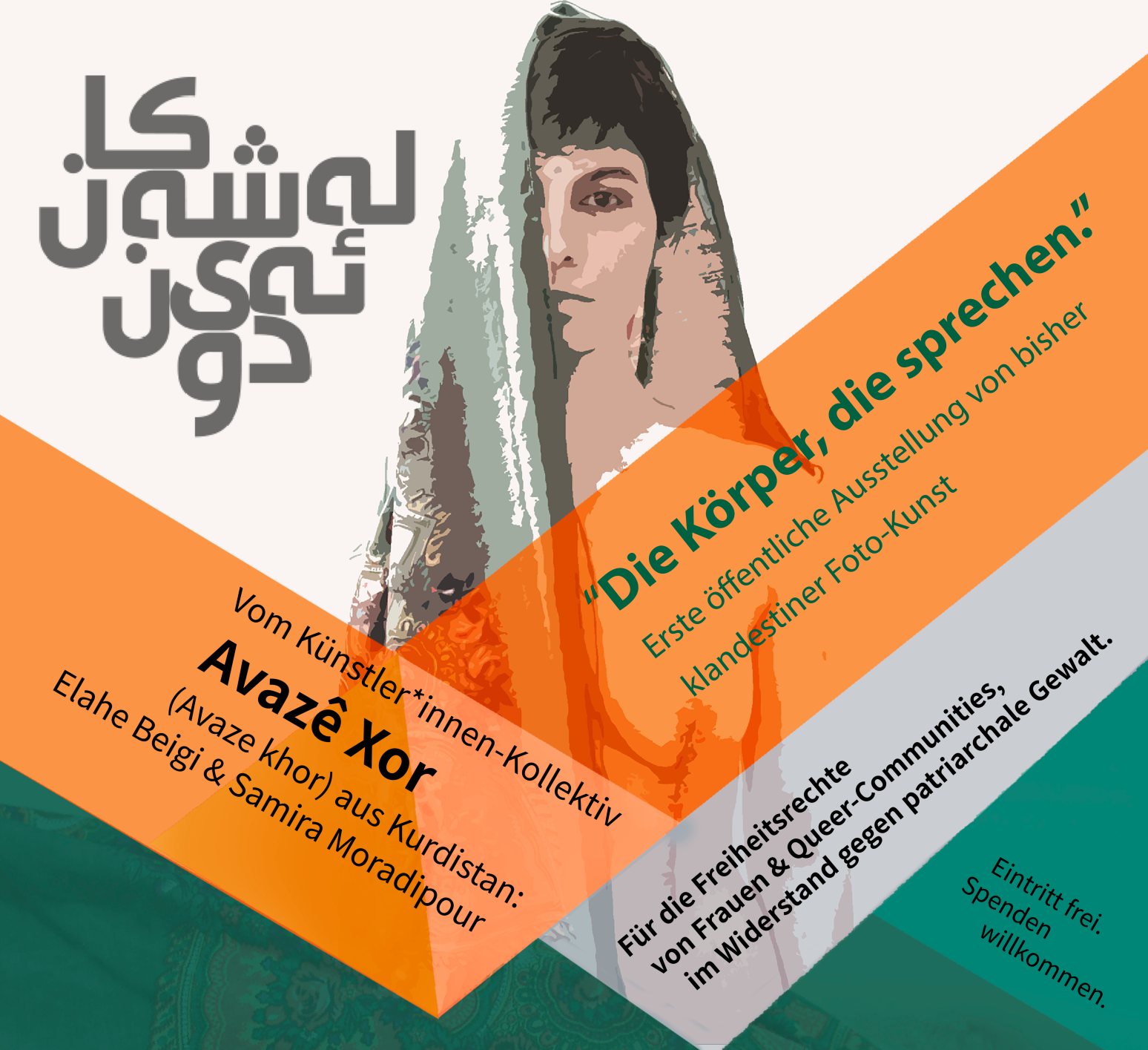 Oberer Teil vom Flyer Vorderseite zur Ausstellung mit dem Namen "Die Körper, die sprechen." mit dem Titel in kurdischer Sprache und dem frontal nach vor blickendem Gesicht eine Person mit einem Tuch über der rechten Körperhälfte