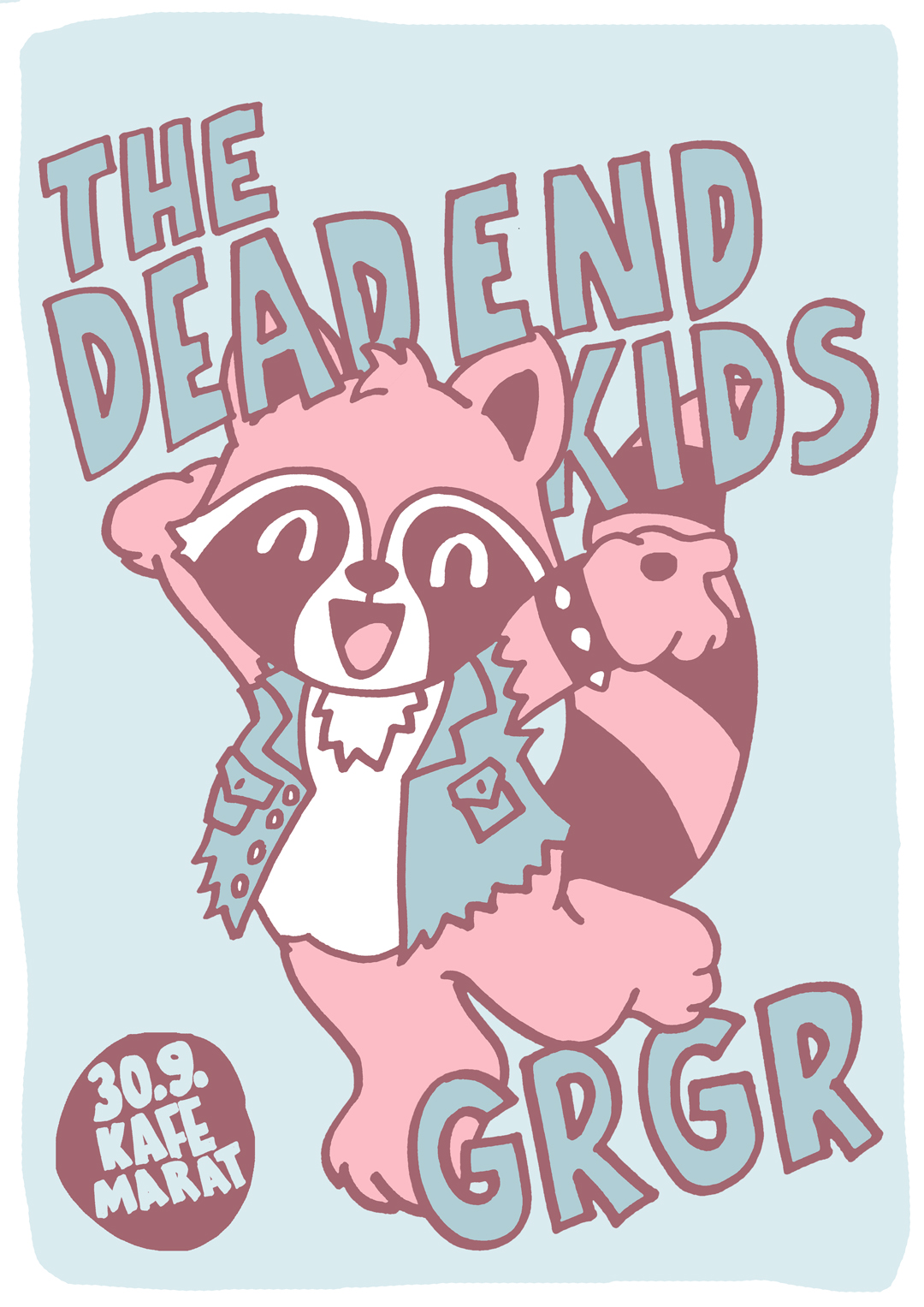 Freitagskafe: Dead End Kids + GrGr