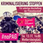 Demo: #noPAG – Kriminalisierung stoppen und Präventionshaft abschaffen