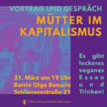 Mütter im Kapitalismus - Vortrag und Gespräch