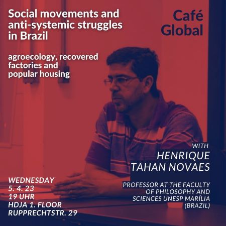 Café Global: Soziale Kämpfe in Brasilien (Englisch/Portugiesisch/Deutsch)