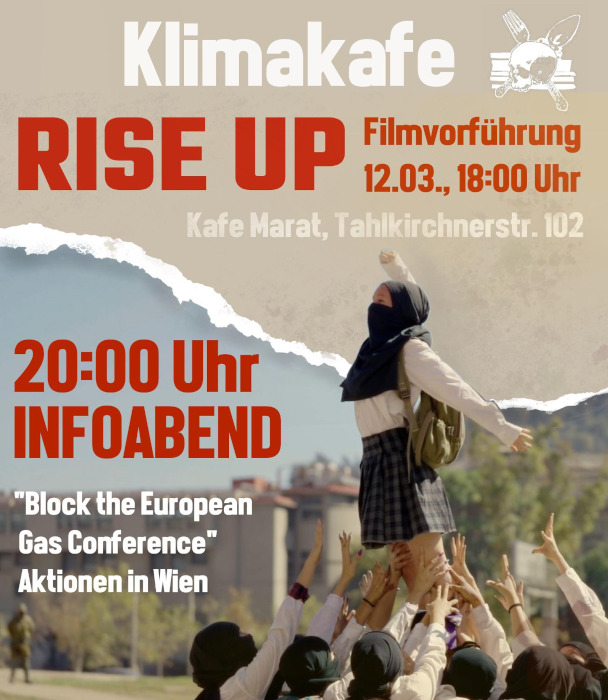 KlimaKafe: Filmvorführung „RISE UP“ Infoabend „Block the European Gas Conference“