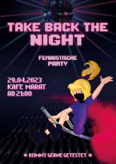 ~~~ Take back the Night ~ Feministische Party ~~~