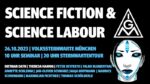 Science Fiction; Science Labour 2 - Tagesseminar in der Volkssternwarte