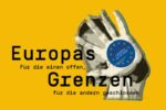 Europas Grenzen: Talk zu gewaltsamen Pushbacks an den polnisch-ukrainisch-belarussischen Grenzen