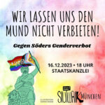 Demo gegen Söders Genderverbot - Wir Lassen Uns Den Mund Nicht Verbieten