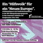 Workshop: Ein "Hilfsvolk" für ein "Neues Europa“. - Antisemitismus und Antibolschewismus in der NS-Okkupationspropaganda für die besetzten Gebieten der Sowjetunion 1941-1945