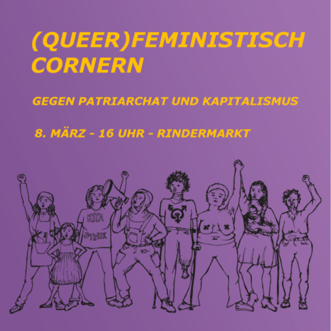 (Queer)Feministisch Cornern gegen Patriarchat und Kapitalismus