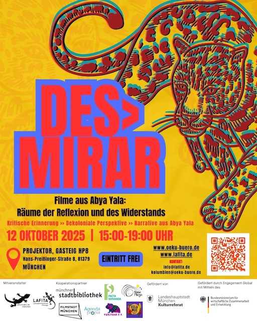 Des-Mirar - Filme aus ABYA YALA: Räume der Reflexion und des Widerstands