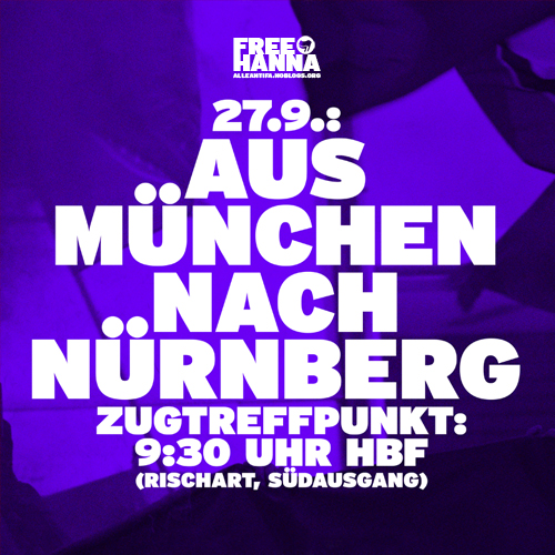Zugtreffpunkt: Free-Hanna-Demo in Nürnberg