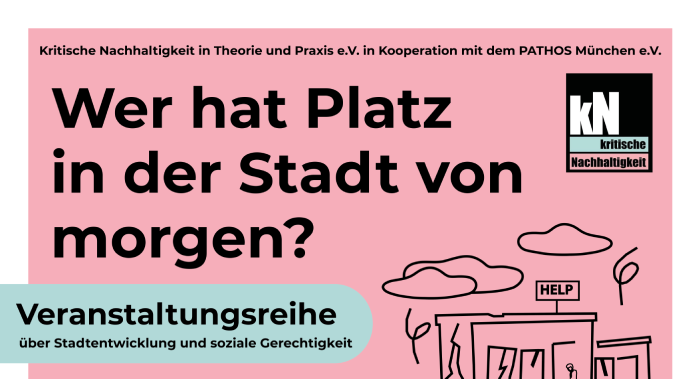 Wem gehört München? Stadtentwicklung als Aushandlungsraum