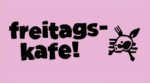 Freitagskafe