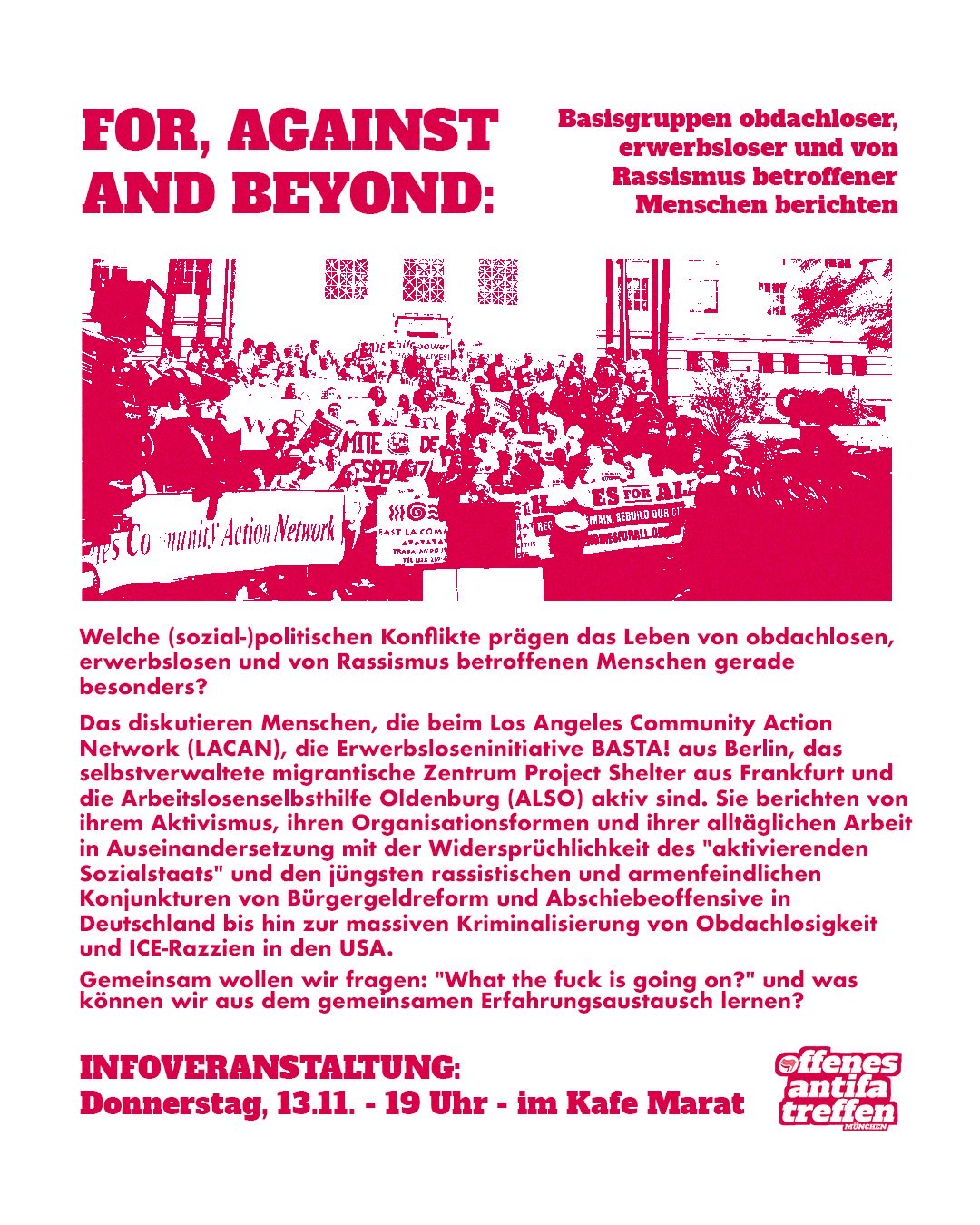 For, Against, and Beyond: Basisgruppen obdachloser, erwerbsloser und von Rassismus betroffener Menschen berichten // Grassroots groups representing homeless, unemployed, and racially marginalized people report
