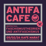 Antifa-Café: Faschismustheorien und Antifaschismus (Morten Paul)