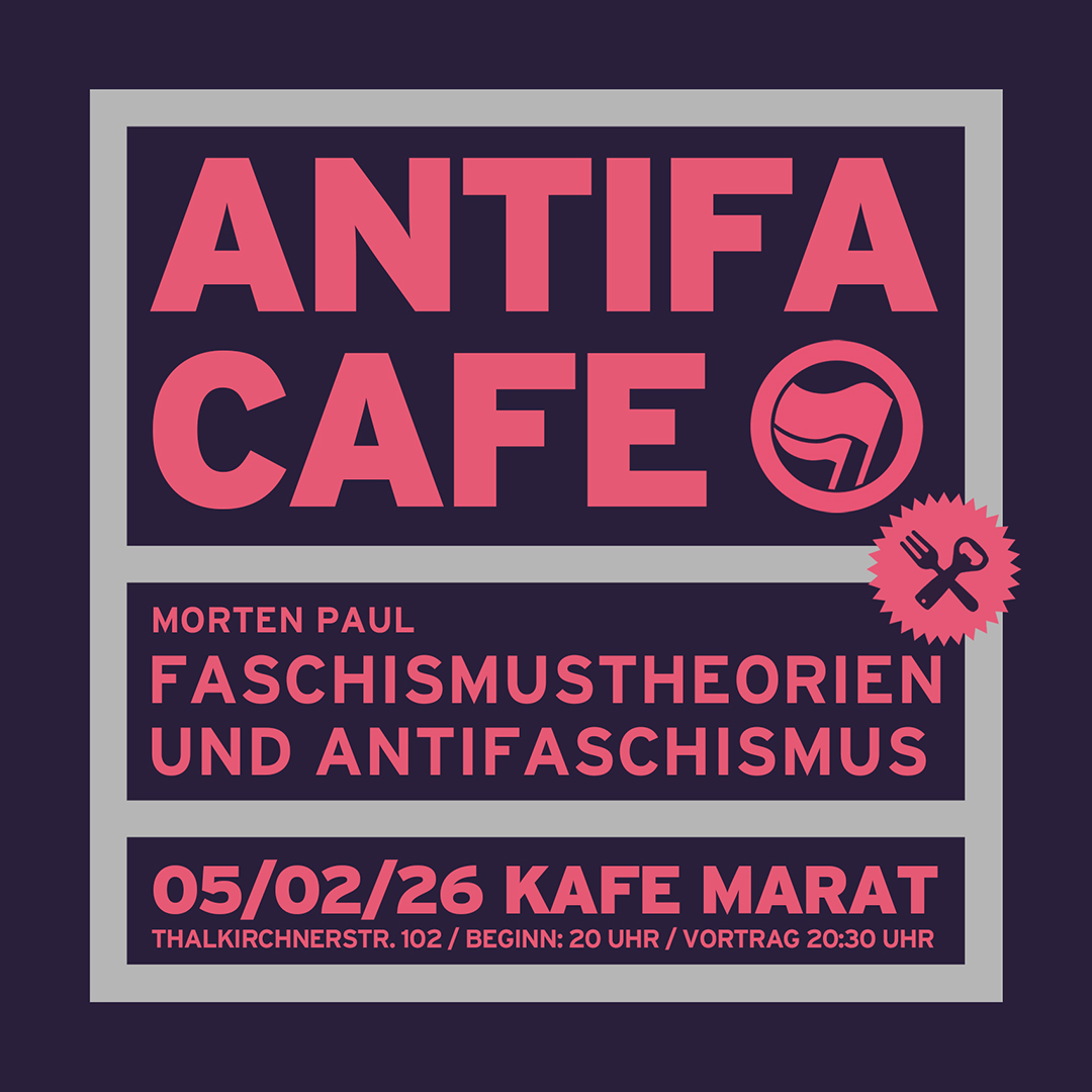 Antifa-Café: Faschismustheorien und Antifaschismus (Morten Paul)