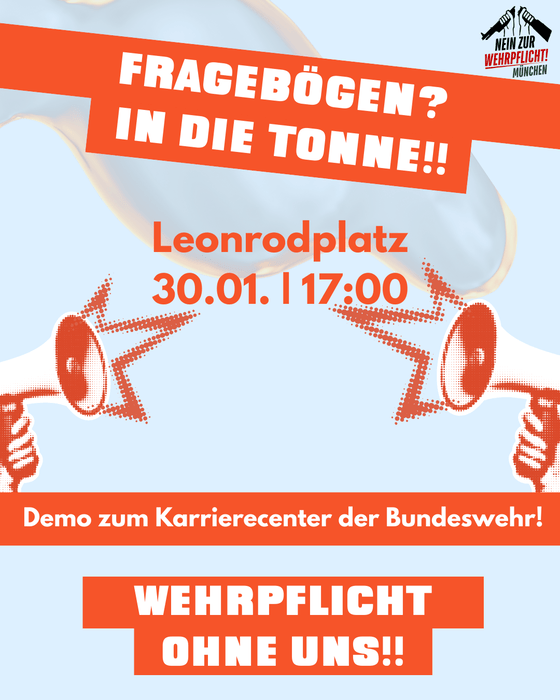 Fragebögen? In die Tonne! - Demo gegen die Wehrpflicht zum Karrierecenter der Bundeswehr