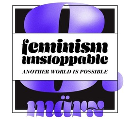 feminism unstoppable: Transpimalen für den 8. März