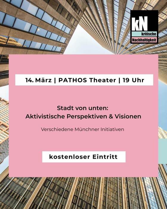 Stadt von unten: Aktivistische Perspektiven & Visionen